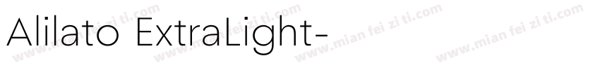 Alilato ExtraLight字体转换
